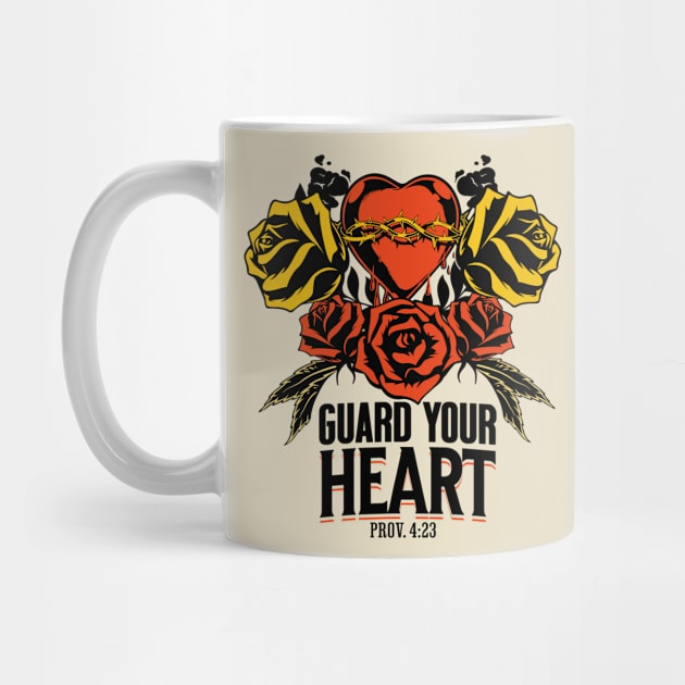 GUARD YOUR HEART by Seeds Of Wisdom